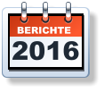 BERICHTE 2016
